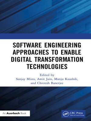cover image of Software Engineering Approaches to Enable Digital Transformation Technologies